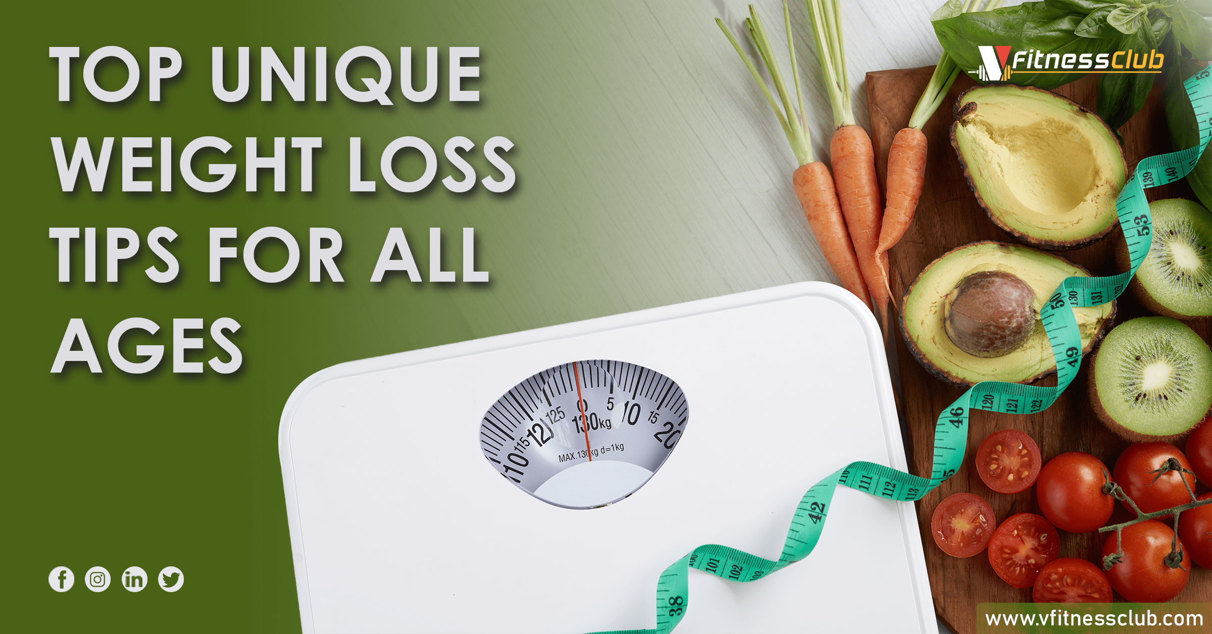 Top Unique Weight Loss Tips For All Ages