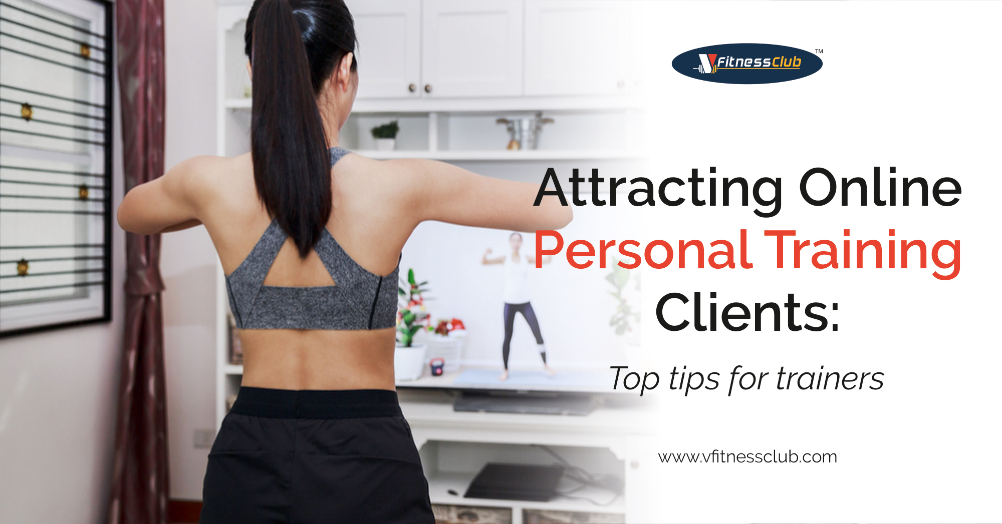 Attracting Online Personal Training Clients: Top tips for trainers