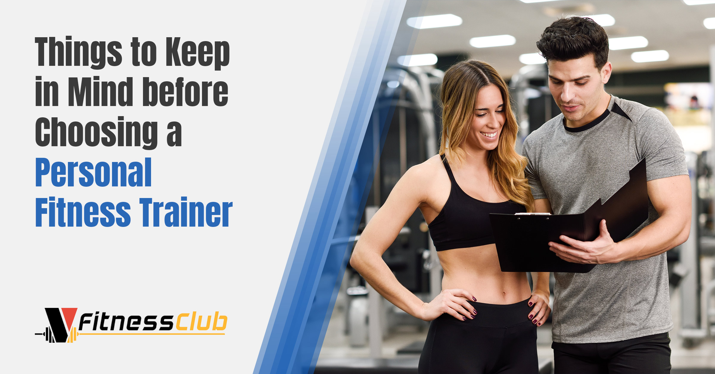 Things to Keep in Mind before Choosing a Personal Fitness Trainer