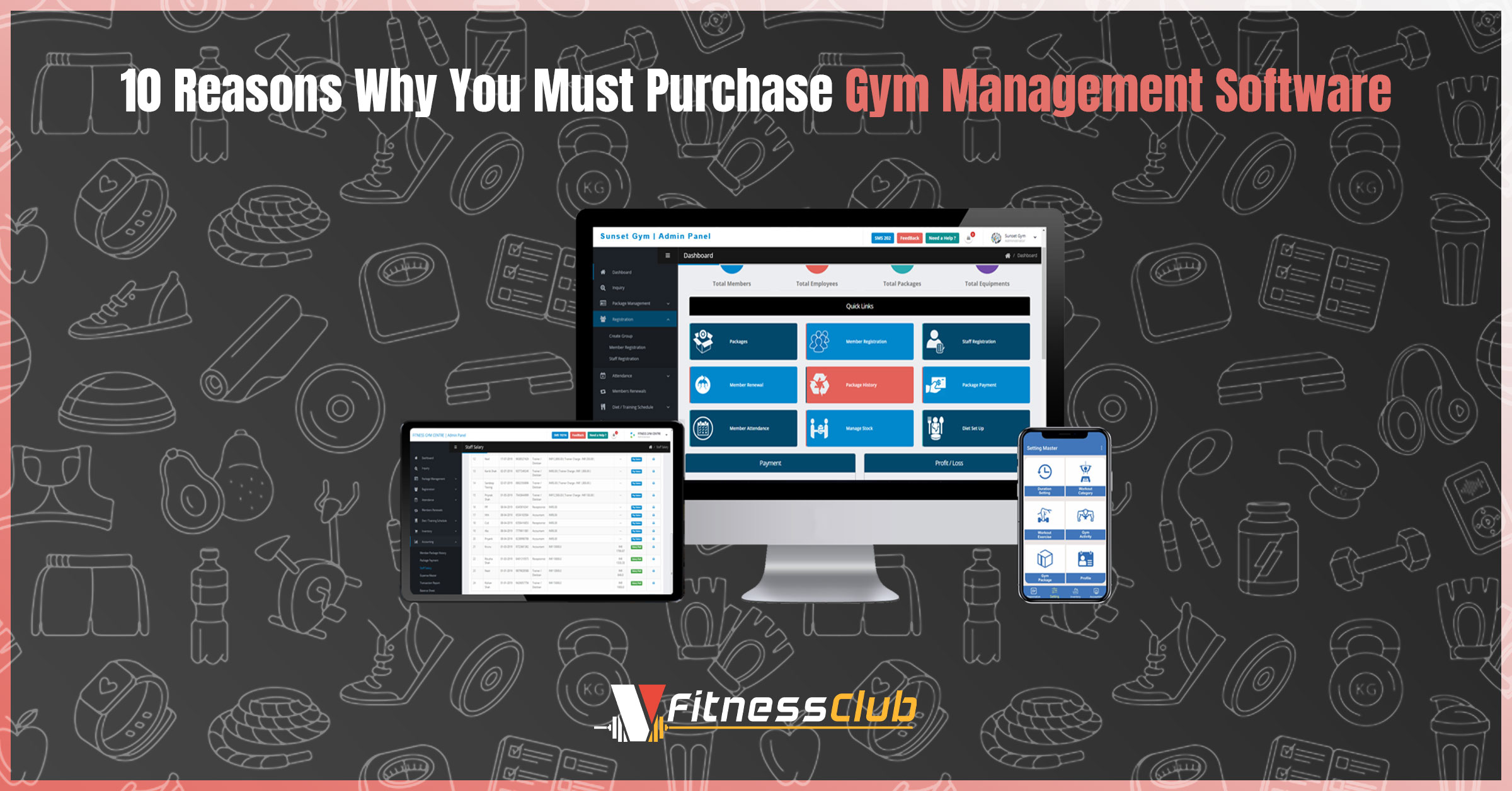 10 Reasons Why You Must Purchase Gym Management Software